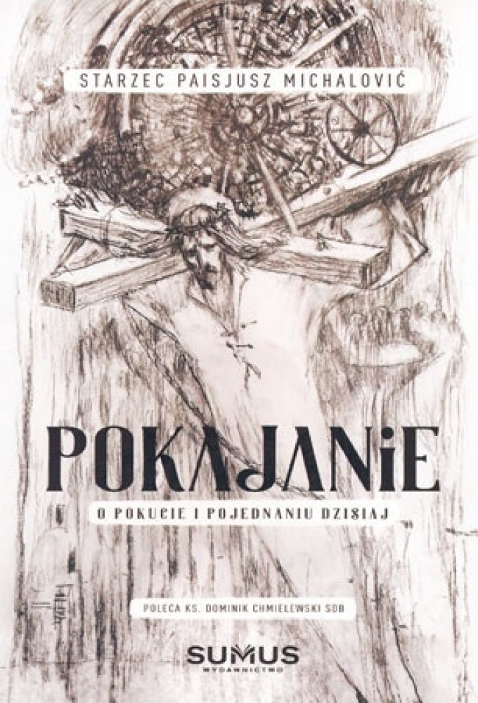 Pokajanie. O pokucie i pojednaniu dzisiaj