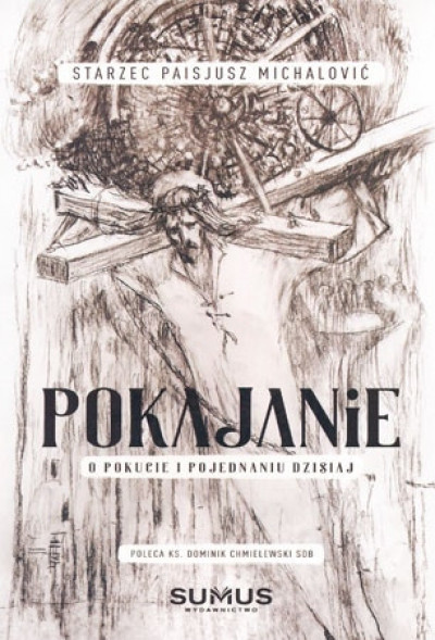 Pokajanie. O pokucie i pojednaniu dzisiaj