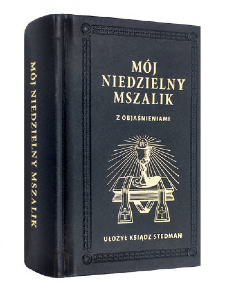Mój niedzielny mszalik z objaśnieniami