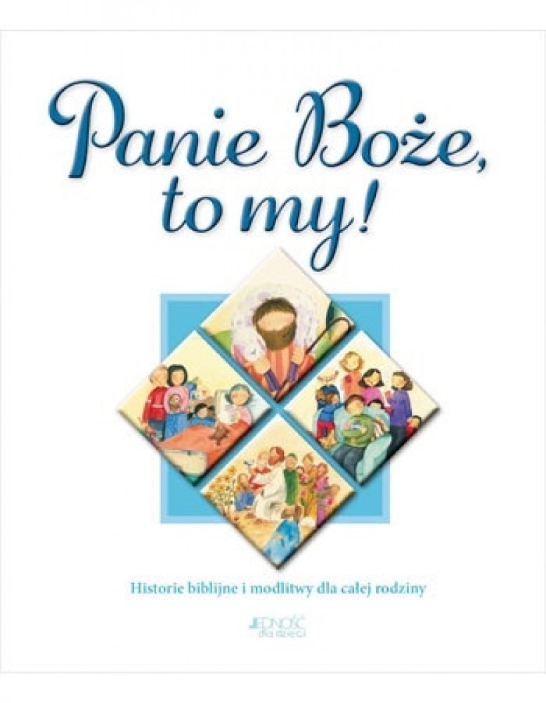 Panie Boże, to my!
