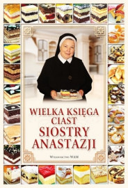 Wielka księga ciast siostry Anastazji