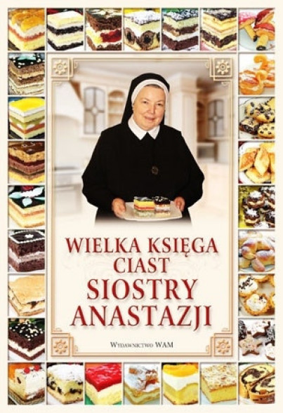 Wielka księga ciast siostry Anastazji