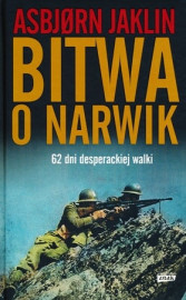 Bitwa o Narwik. 62 dni desperackiej walki