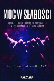Moc w słabości
