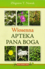 Wiosenna apteka Pana Boga