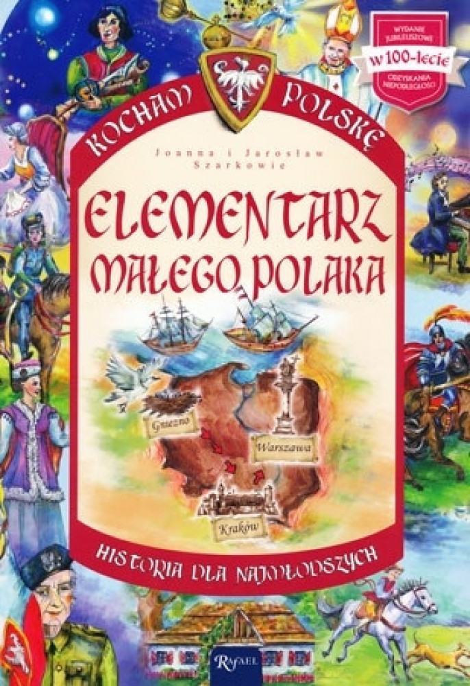 Elementarz małego Polaka. Seria: Kocham Polskę