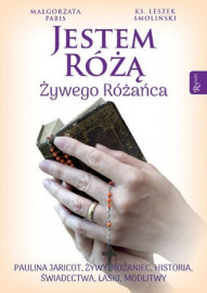 Jestem Różą Żywego Różańca