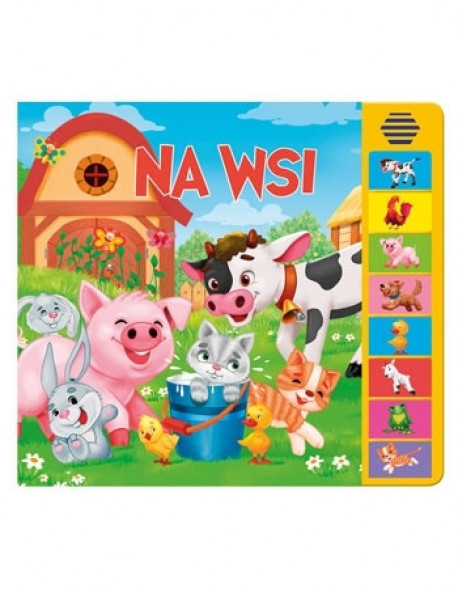 Na wsi. Książeczka dźwiękowa
