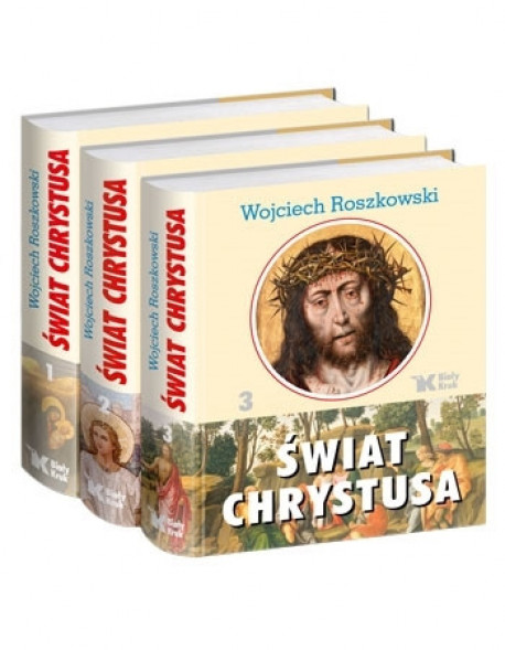 Świat Chrystusa. Komplet 3 tomów - Wojciech Roszkowski