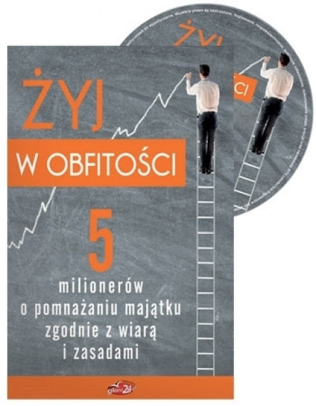 Żyj w obfitości. Książeczka z płytą CD