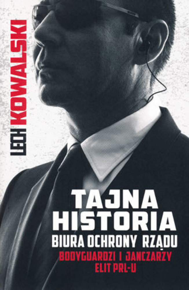 Tajna historia biura ochrony rządu