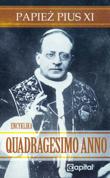 Quadragesimo anno – Pius XI