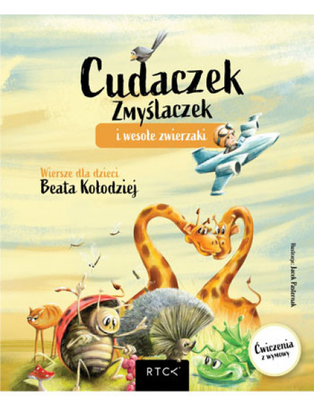 Cudaczek Zmyślaczek i wesołe zwierzaki
