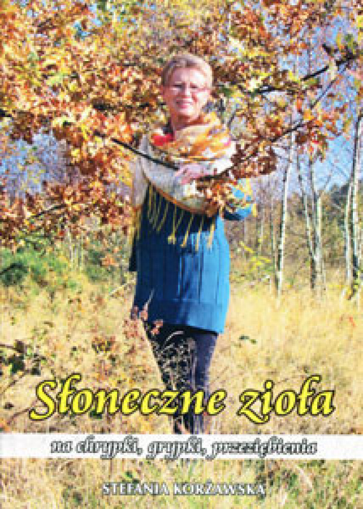 Słoneczne zioła na chrypki, grypki, przeziębienia