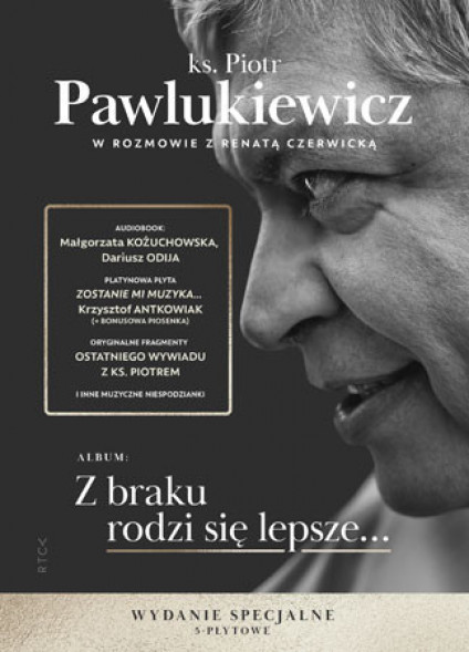 Z braku rodzi się lepsze… Wydanie specjalne