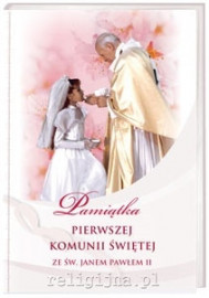 Pamiątka Pierwszej Komunii Świętej ze św. Janem Pawłem II - dla dziewczynki