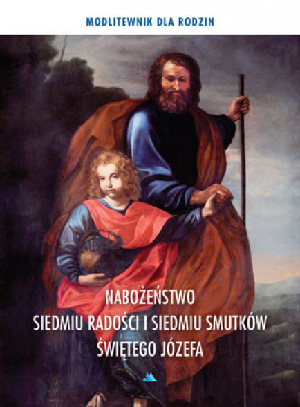 Nabożeństwo siedmiu radości i siedmiu smutków świętego Józefa