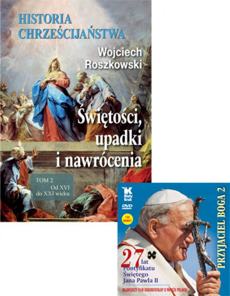 Historia chrześcijaństwa. Świętości, upadki i nawrócenia. Tom 2 + film DVD gratis