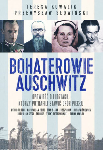 Bohaterowie Auschwitz