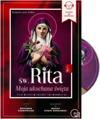 Św. Rita. Moja ukochana święta. Audiobook CD MP3