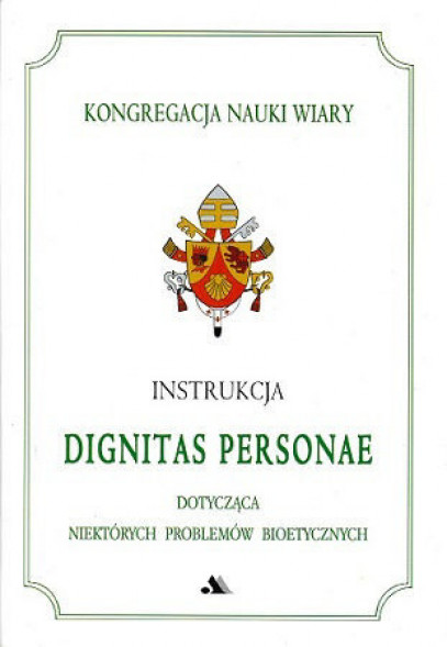 Instrukcja Dignitas Personae