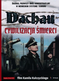 Dachau. Cywilizacja śmierci. Książka + DVD