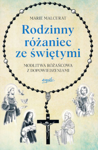 Rodzinny różaniec ze świętymi