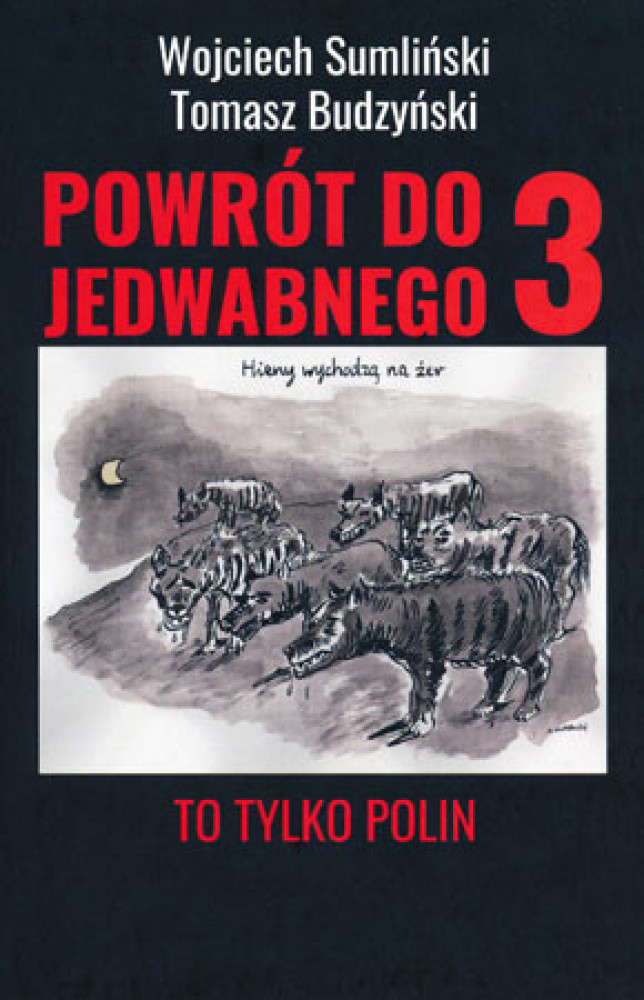 Powrót do Jedwabnego 3