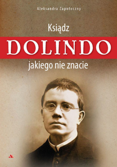 Ksiądz Dolindo, jakiego nie znacie