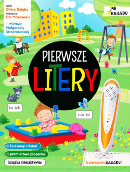 Pierwsze litery. Interaktywna książka edukacyjna z serii Kakadu