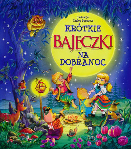 Krótkie bajeczki na dobranoc