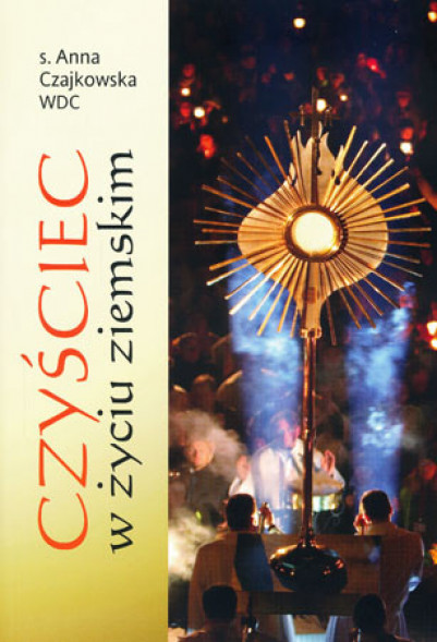Czyściec w życiu ziemskim