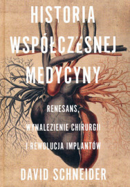 Historia współczesnej medycyny