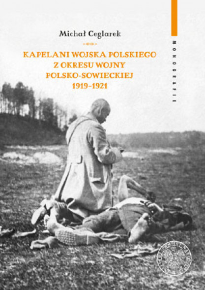 Kapelani Wojska Polskiego z okresu wojny polsko- sowieckiej 1919-1921