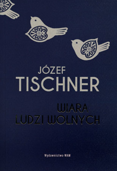 Wiara ludzi wolnych