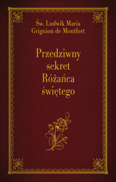 Przedziwny sekret Różańca świętego SUFFIX