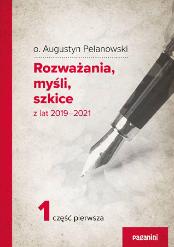 Rozważania, myśli, szkice z lat 2019 – 2021