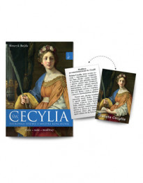 Św. Cecylia, Patronka śpiewu i muzyki kościelnej