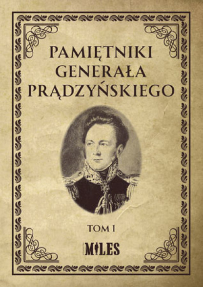 Pamiętniki generała Prądzyńskiego. Komplet 4 książek