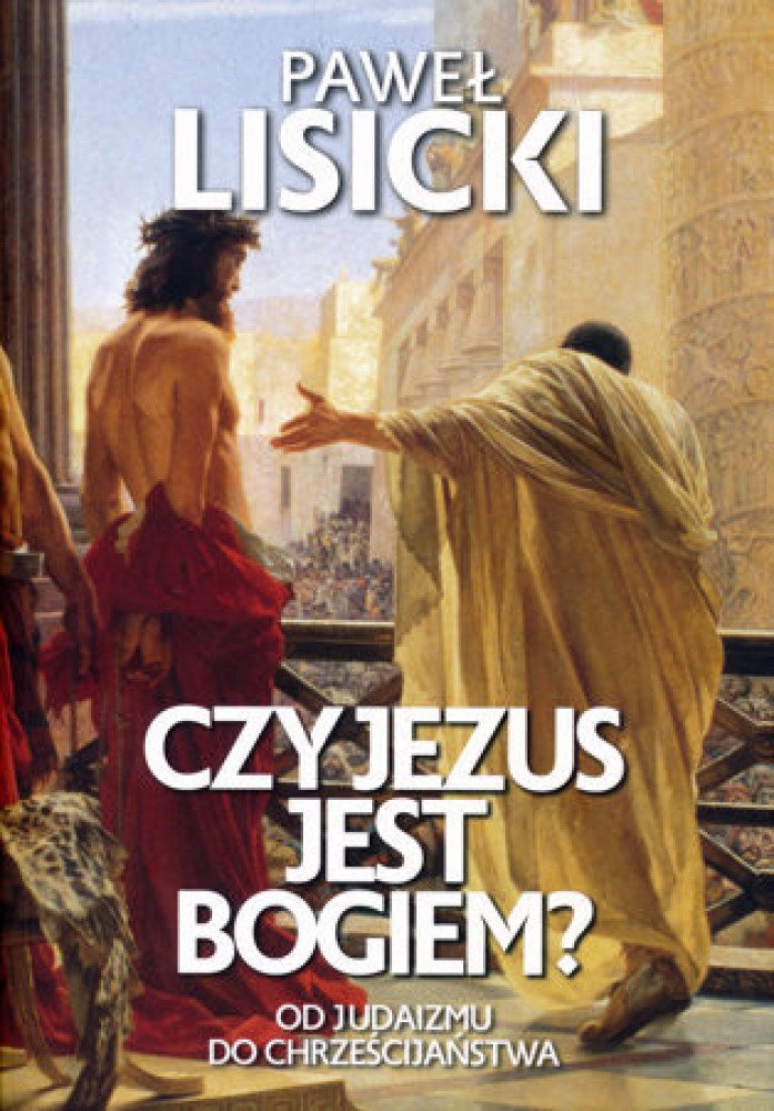 Czy Jezus jest Bogiem?