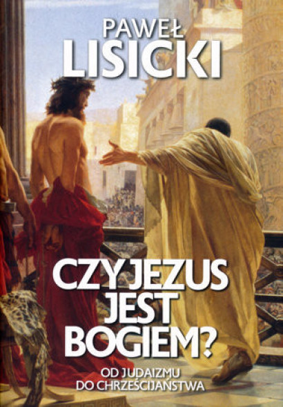 Czy Jezus jest Bogiem?