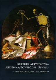 Kultura artystyczna siedemnastowiecznej Sewilli