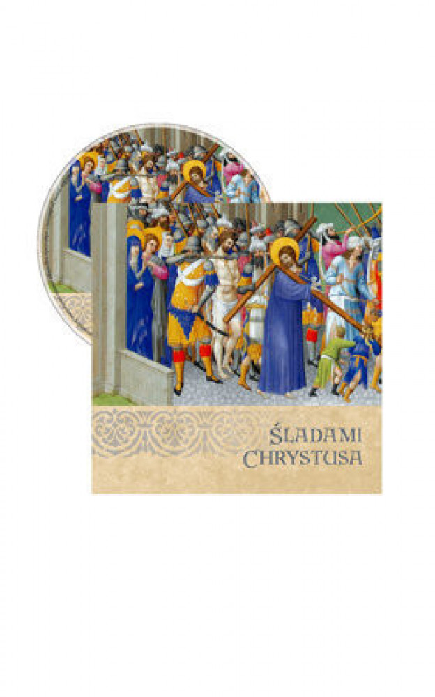 Śladami Chrystusa. Książka + CD