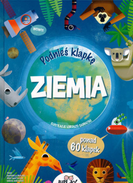 Ziemia. Podnieś klapkę