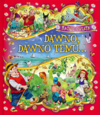 Dawno dawno temu