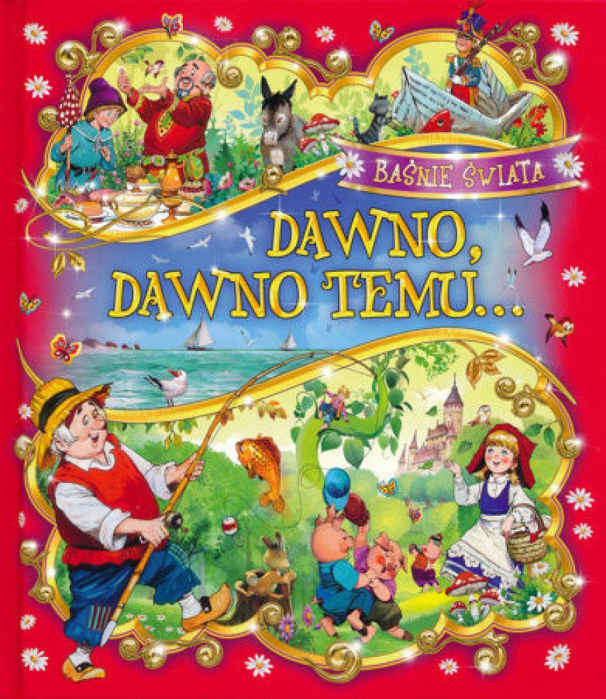 Dawno dawno temu