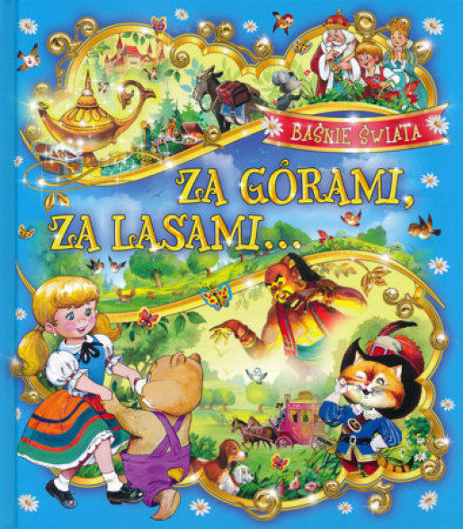 Za górami,  za lasami