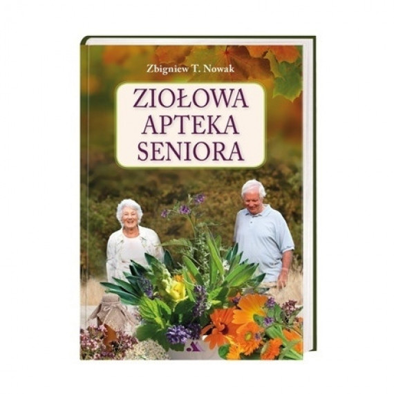 Ziołowa apteka seniora