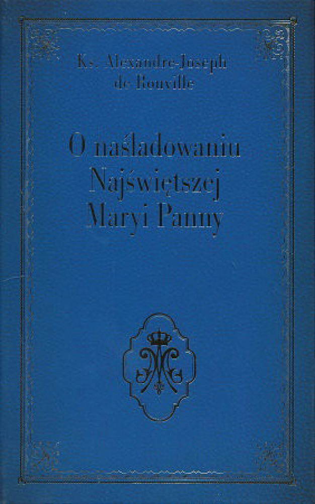 O naśladowaniu Najświętszej Maryi Panny