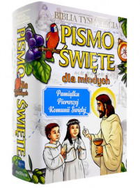 Pismo Święte dla młodych. Pamiątka Pierwszej Komunii Świętej : Biblia Tysiąclecia